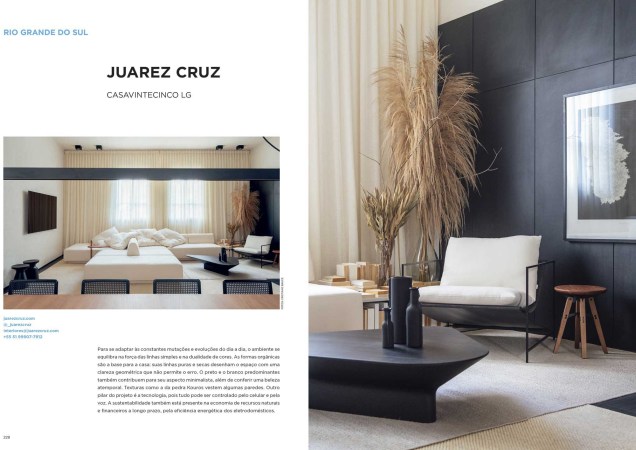 A marca da Casavintecinco LG é a dualidade de cores, reforçada por linhas puras e geométricas que delimitam o espaço. O projeto é de Juarez Cruz para a CASACOR Rio Grande do Sul. A marca da Casavintecinco LG é a dualidade de cores, reforçada por linhas puras e geométricas que delimitam o espaço. O projeto é de Juarez Cruz para a CASACOR Rio Grande do Sul.