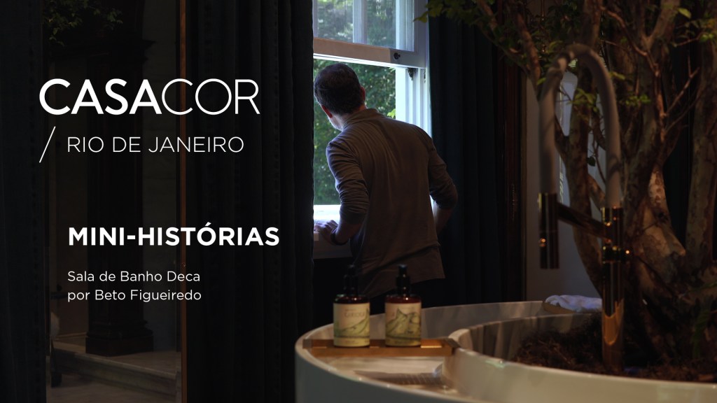 CCRio_cartela_youtube_minihistorias_sala_banho casacor rio de janeiro mini-histórias espaço deca