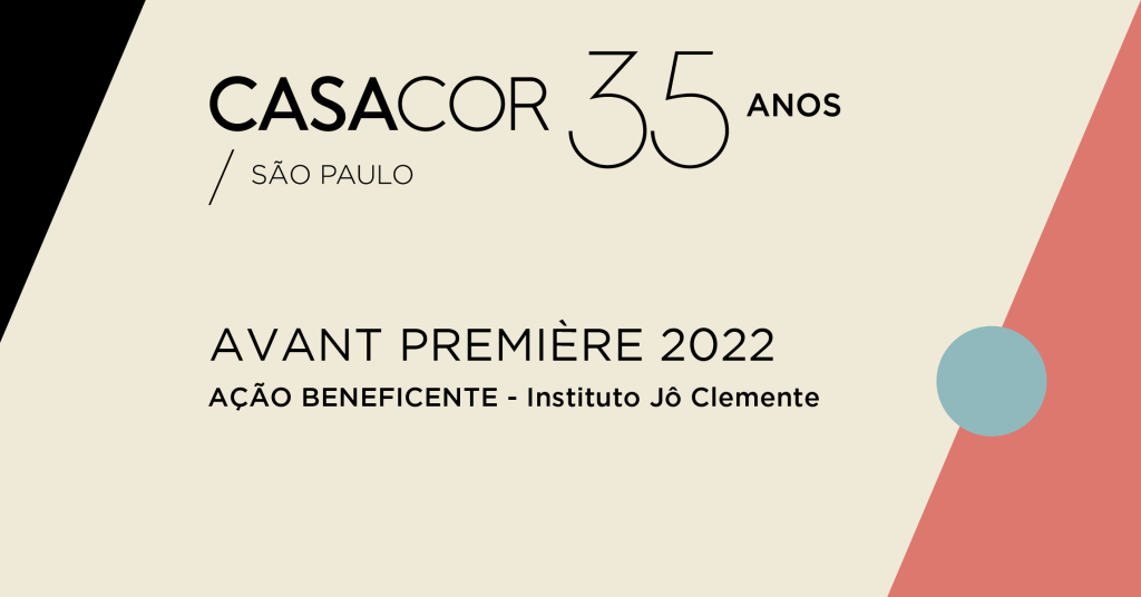 CASACOR_Banner_Avant_Premiere_Jo_Clemente_sem_barra_Logos_551px (1) CASACOR São Paulo 2022 Avant Premiere