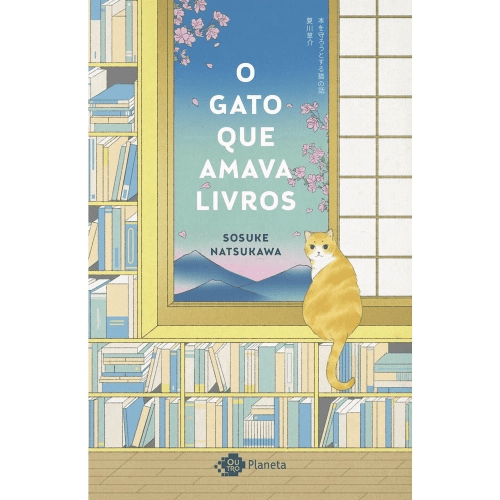 o-gato-que-amava-livros Livro: O Gato que Amava Livros. Autor: Sosuke Natsukawa